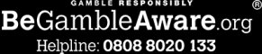 BeGambleAware · Helpline: 0808 8020 133